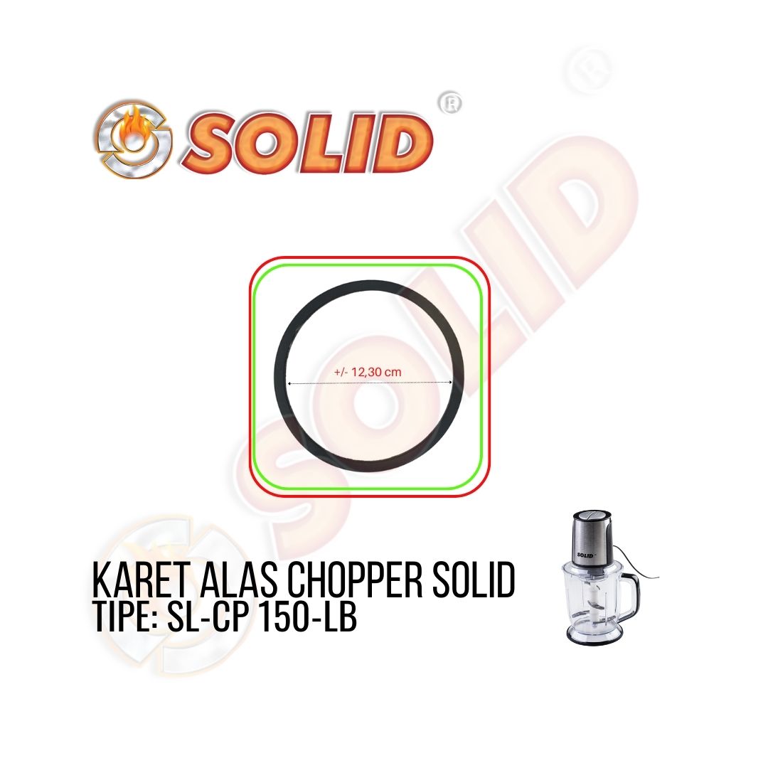 KARET ALAS SEAL CHOPPER ORIGINAL SPARE PART SOLID PENGGILING PELUMAT