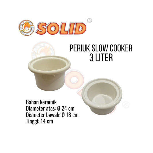 PERIUK KERAMIK / INNER POT / PANCI / POT SLOW COOKER SOLID 3 LITER