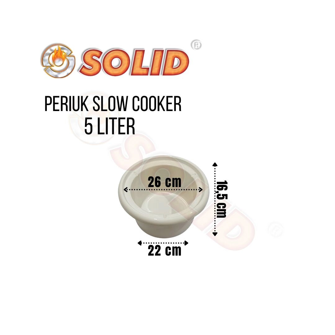 PERIUK KERAMIK / INNER POT / PANCI / POT SLOW COOKER SOLID 5 LITER